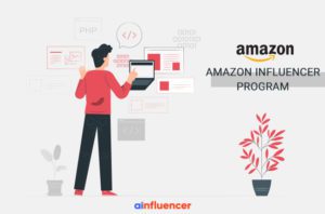Read more about the article What is an Amazon Influencer program?
