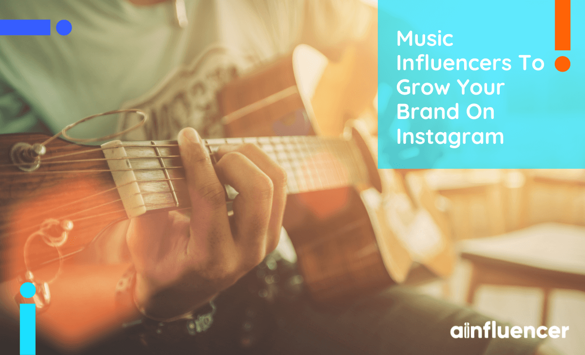 40+ Music Influencers To Grow Your Brand On Instagram In 2022