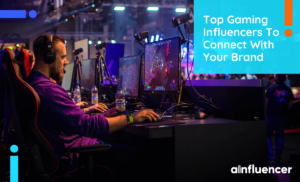 Read more about the article 25 Top Gaming Influencers To Connect With Your Brand
