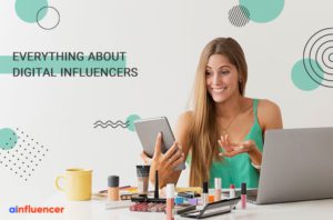 Read more about the article Everything about digital influencers