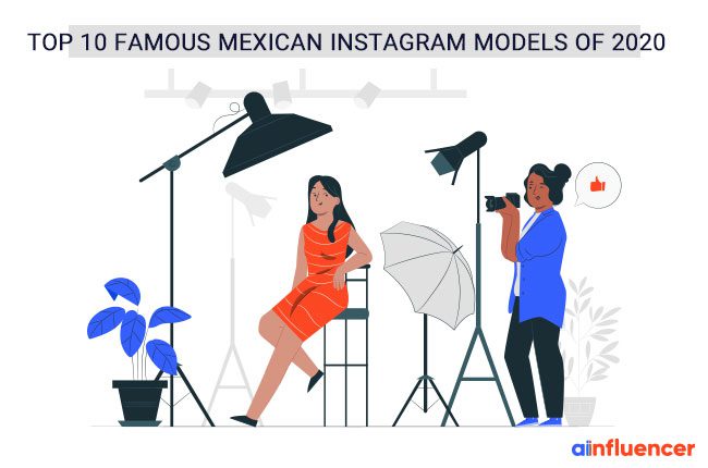 Top 10 Famous Mexican Instagram Models Of 21 Ainfluencer