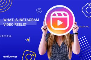 Read more about the article What is Instagram video Reels?