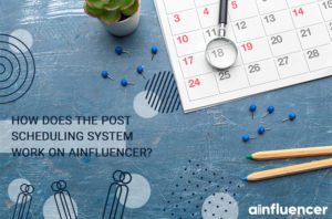 Read more about the article How to Schedule Instagram Posts on Ainfluencer