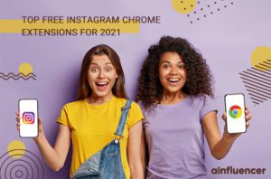 Read more about the article 7 Top Free Instagram Chrome Extensions for 2021