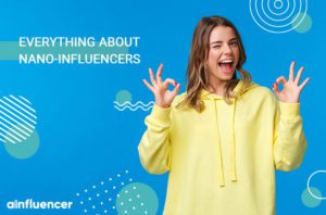 Read more about the article Everything about Nano-Influencers