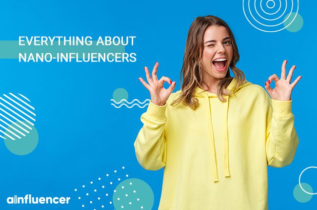Read more about the article Everything about Nano-Influencers
