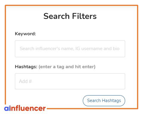 search filters to invite influencers: Hashtags and keywords