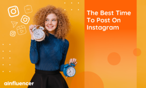 Read more about the article The Best Time To Post On Instagram In 2023