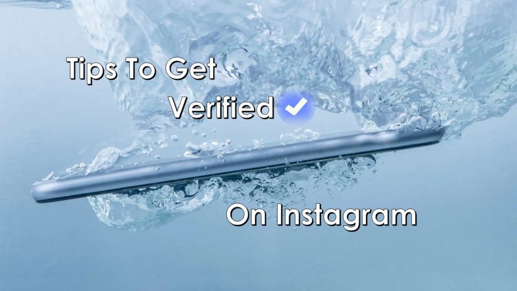 Tips to Get Verified on Instagram