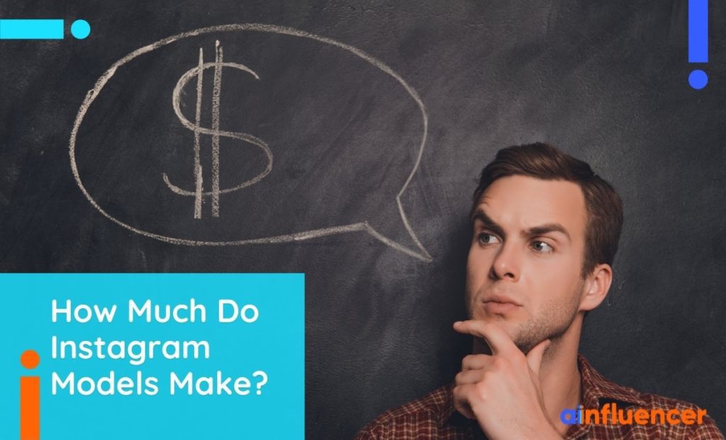 Read more about the article How much do Instagram models make? 2022 Edition