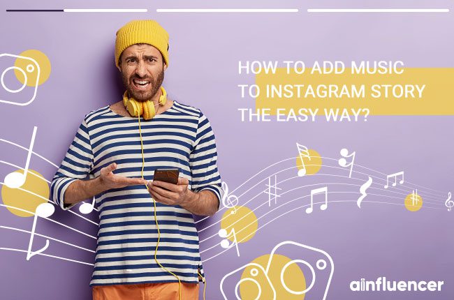You are currently viewing How to add music to the Instagram story the easy way