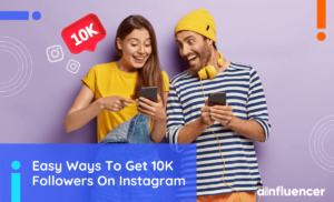 Read more about the article 20 Easy Ways To Get 10K Followers On Instagram