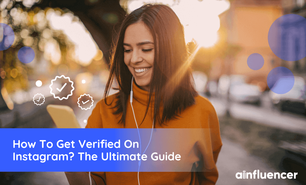 Instagram now allows you to apply for verification blue badge - influencer  marketing hub, Influencer Marketing Instagram