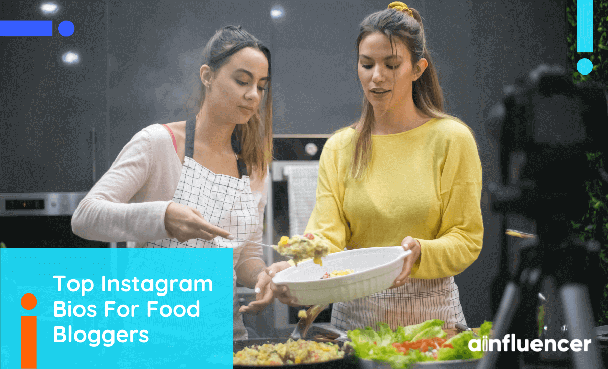 You are currently viewing 200+ Top Instagram Bios for Food Bloggers: 2023 Must-Have List!