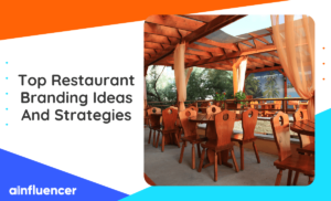 Read more about the article 30 Top Restaurant Branding Ideas And Strategies In 2022