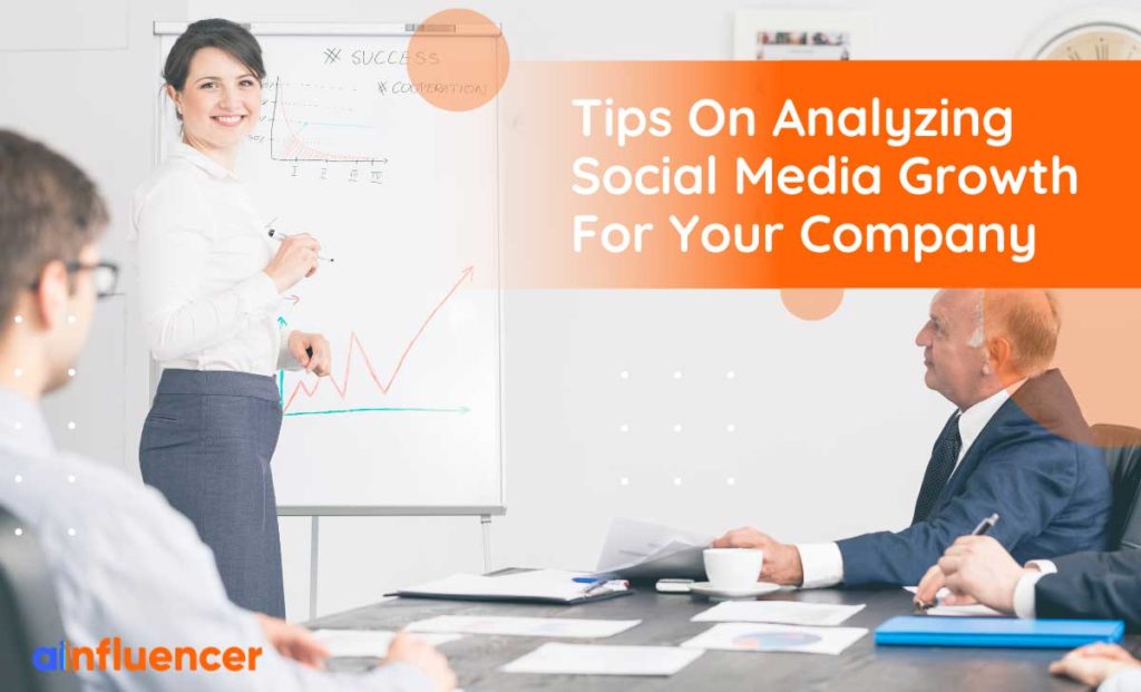 Read more about the article 8 Tips on Analyzing Social Media Growth for your Company