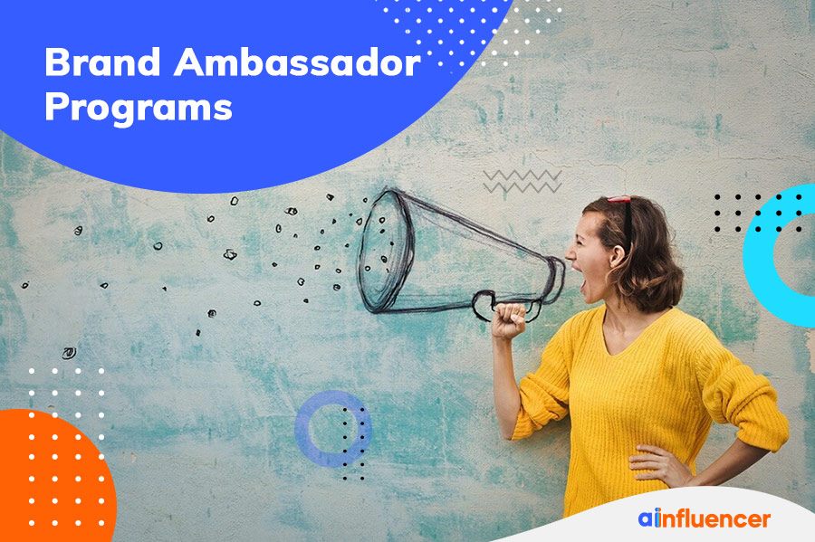 Brand Ambassador Programs