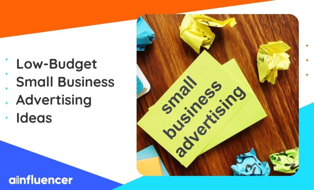 You are currently viewing 15 low-budget small business advertising ideas in 2022