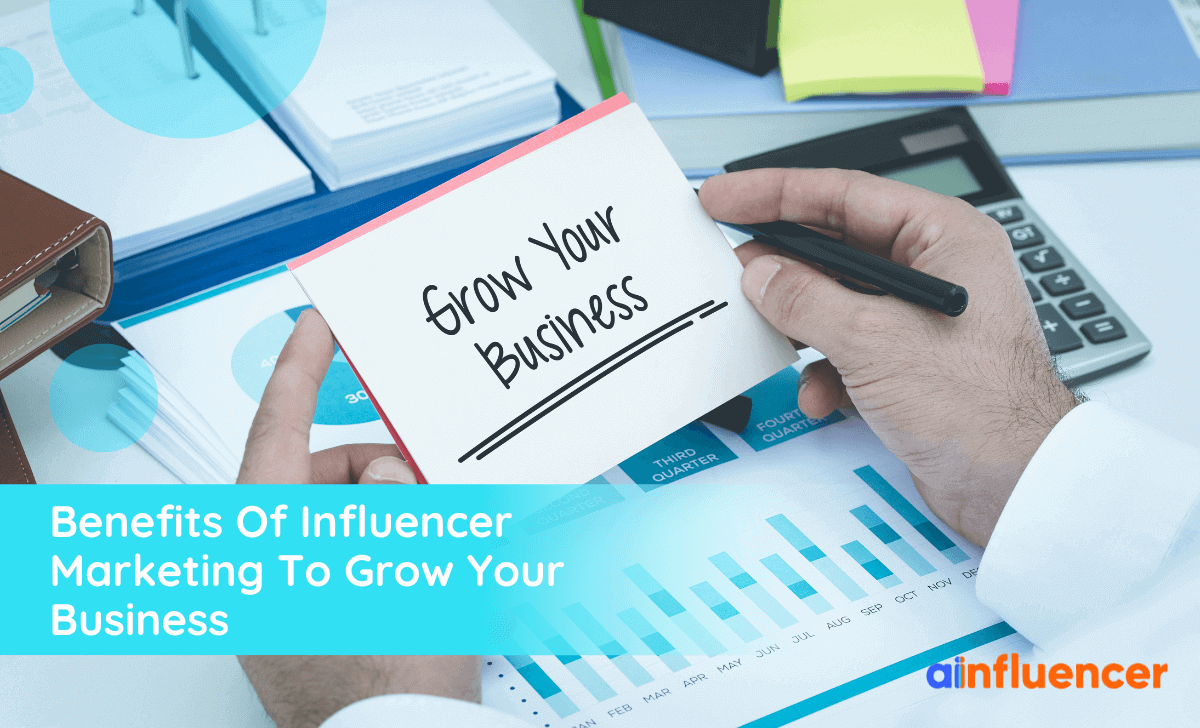 Benefits_Of_Influencer_Marketing_To_Grow_Your_Business