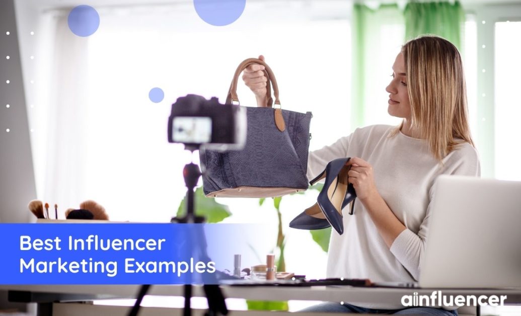 Best influencer marketing examples