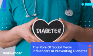 Read more about the article The Role of Social Media Influencers in Preventing Diabetes