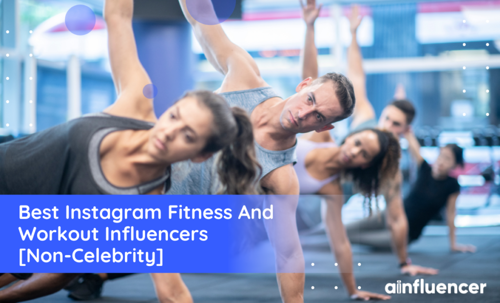 Read more about the article 70 Best Fitness Influencers on Instagram to Follow in 2023