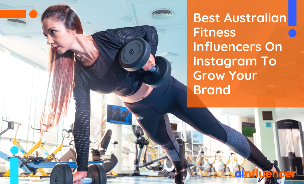 Read more about the article 25+ Best Australian Fitness Influencers On Instagram [2023]