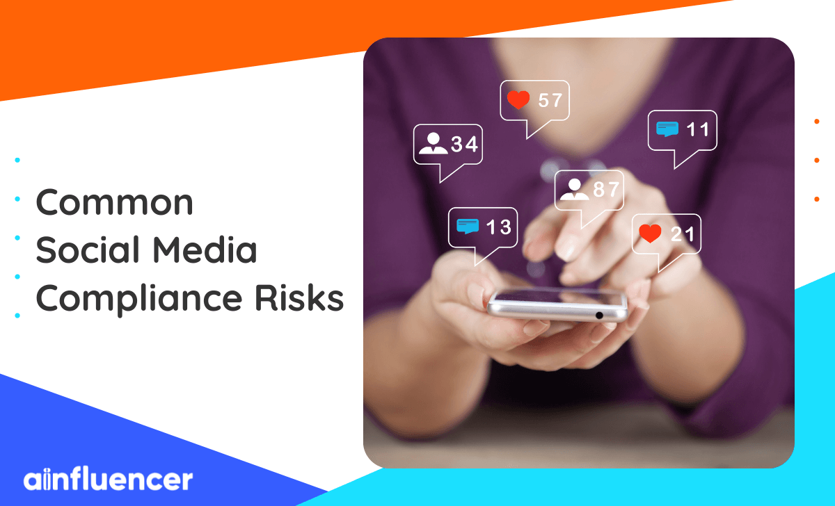 You are currently viewing Common Social Media Compliance Risks