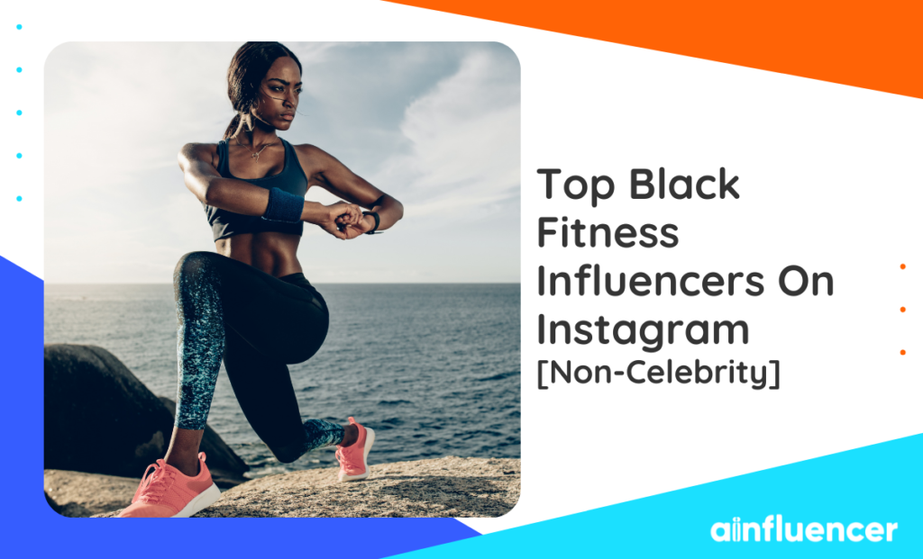 Read more about the article Top 20 Black Fitness Influencers On Instagram [2022 Non-Celebrity]