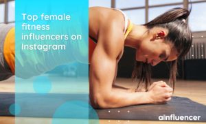 Read more about the article Top 50+ Female Fitness Influencers On Instagram [2022 Non-Celebrity]