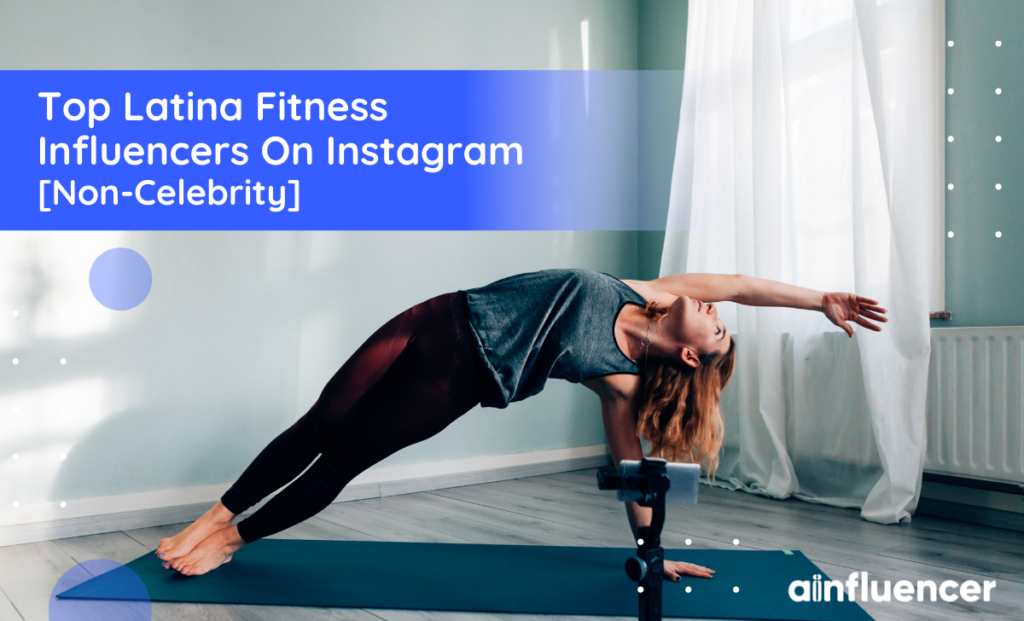 Read more about the article Top 21 Latina Fitness Influencers On Instagram [2023 Non-Celebrity]
