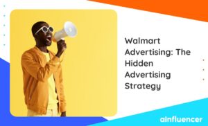 Read more about the article Walmart Advertising 2023: The Hidden Advertising Strategy