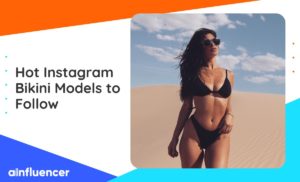 Read more about the article 30+ Hot Instagram Bikini Models To Follow In 2023