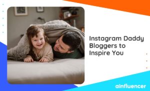 Read more about the article 25+ Instagram Daddy Bloggers To Inspire You In 2023