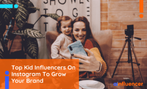 Read more about the article 20 Top Kid Influencers On Instagram To Grow Your Brand In 2023
