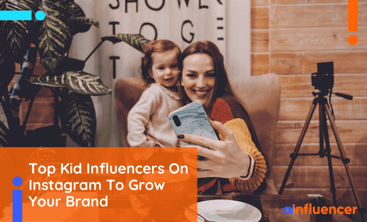 You are currently viewing 20 Top Kid Influencers On Instagram To Grow Your Brand In 2023