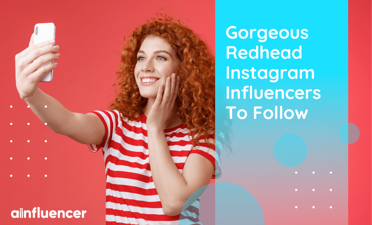 You are currently viewing 20 Gorgeous Redhead Instagram Influencers To Follow In 2023
