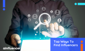 Read more about the article 13 Top ways to find influencers [January 2023 Update]