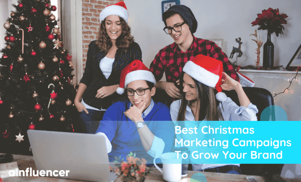 Read more about the article 5 Best Christmas Marketing Campaigns To Grow Your Brand In 2023