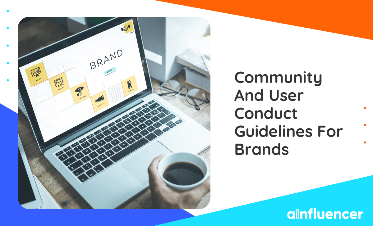 You are currently viewing Community and User Conduct Guidelines for Brands