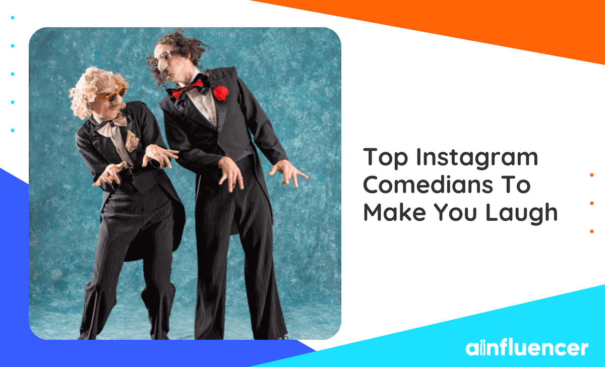 You are currently viewing 30 Best Instagram Comedians To Make You Laugh [2024 Update]