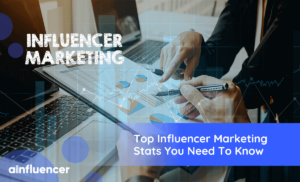 Read more about the article 50 Top Influencer Marketing Stats You Need To Know In 2022