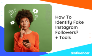 Read more about the article How To Identify Fake Instagram Followers In 2024? + Tools