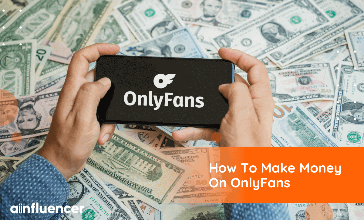 How to make money with adult content on onlyfans