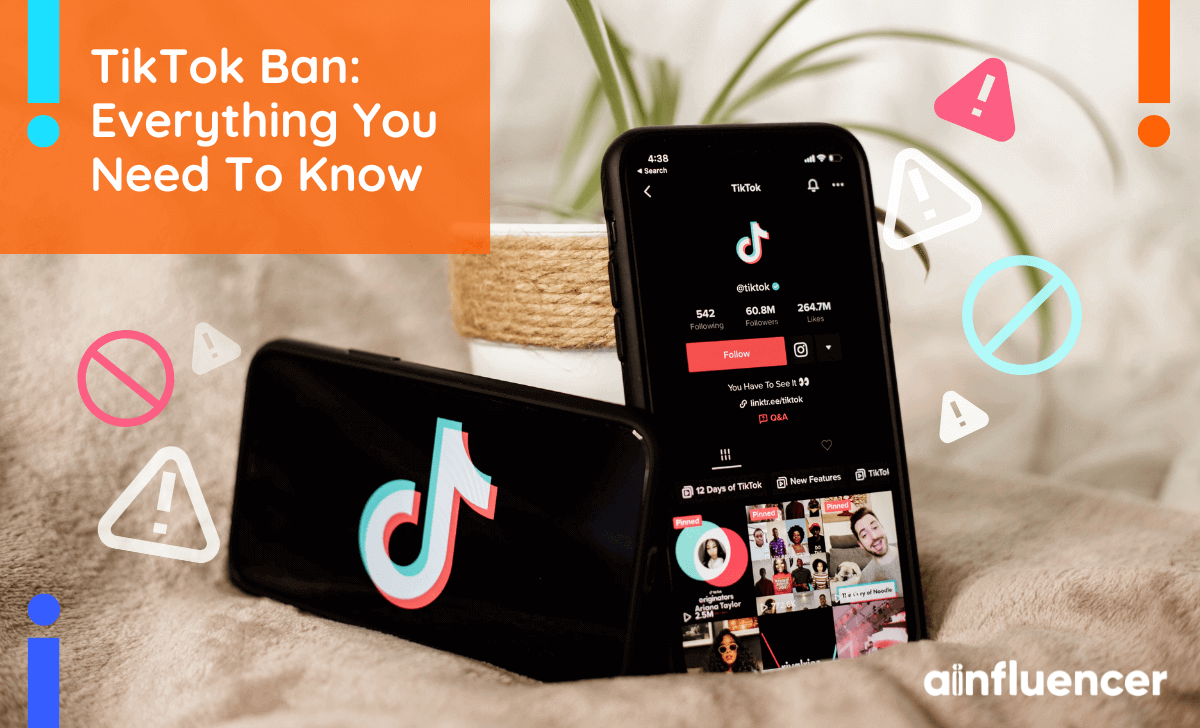 You are currently viewing TikTok Ban: Everything You Need To Know