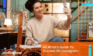 Read more about the article An Artist’s Guide To Success On Instagram