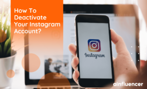 Read more about the article How To Deactivate Your Instagram Account? 2024 Update