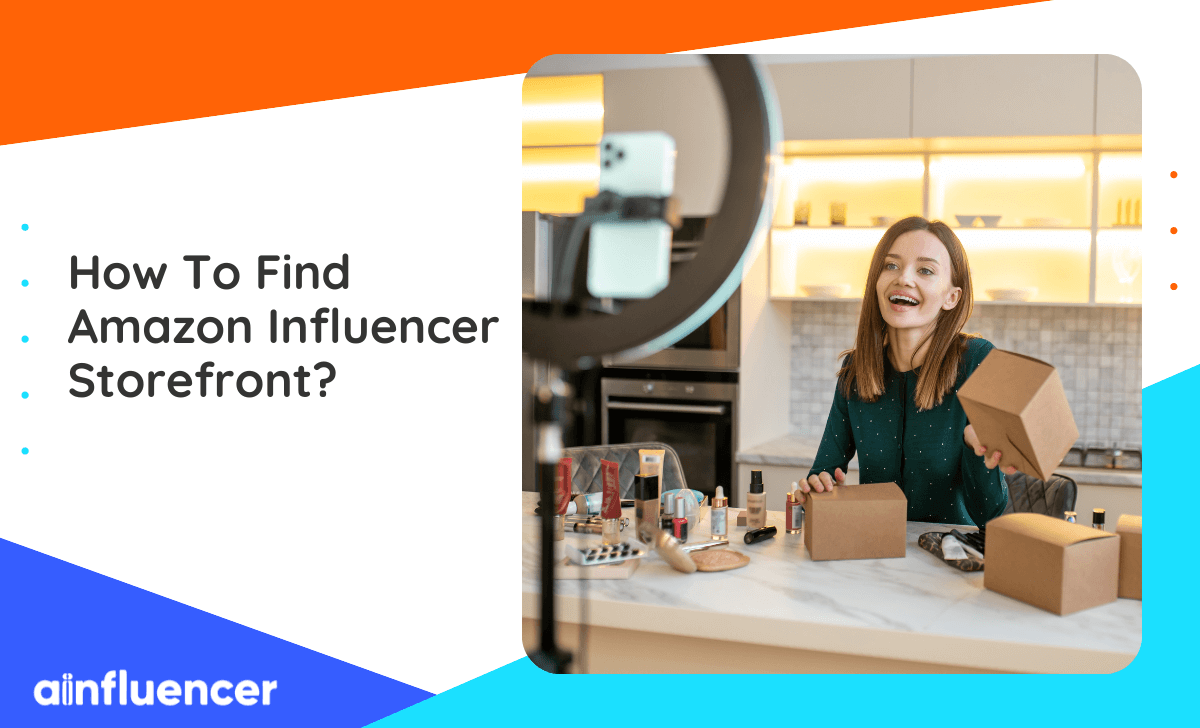 How To Find Amazon Influencer Storefront? 2023 Update
