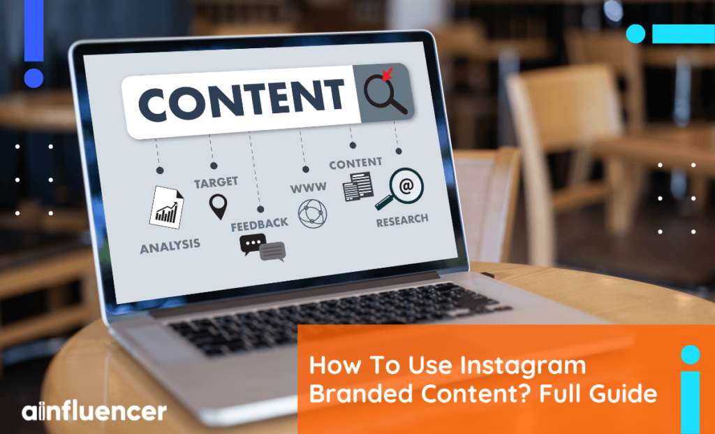 Read more about the article How To Use Instagram Branded Content In 2023? Full Guide