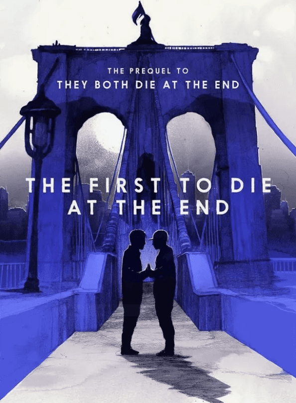 The First to Die at the End by Adam Silvera